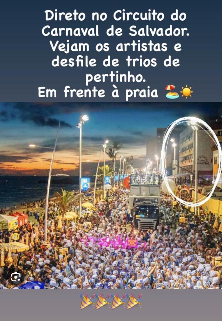 Belíssimo Flat direto na praia da Barra - Flat beira mar no circuito do Carnaval Salvador Exterior foto